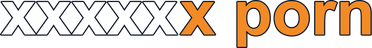 xxxxxx porn